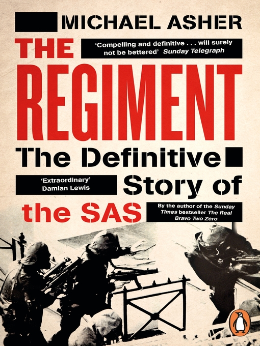 The Regiment (eBook): The Real Story of the SAS